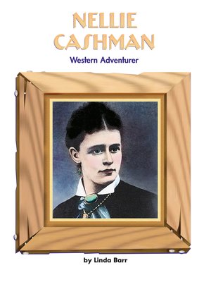 cover image of Nellie Cashman: Western Adventurer